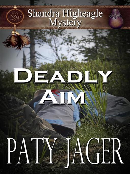 Title details for Deadly Aim by Paty Jager - Wait list